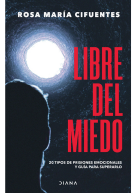 Libre del miedo